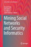 Mining Social Networks and Security Informatics (eBook, PDF)