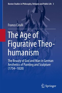 The Age of Figurative Theo-humanism (eBook, PDF) - Cirulli, Franco
