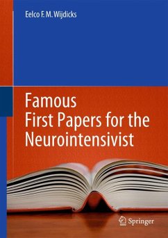 Famous First Papers for the Neurointensivist (eBook, PDF) - Wijdicks, Eelco F.M.