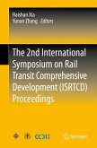 The 2nd International Symposium on Rail Transit Comprehensive Development (ISRTCD) Proceedings (eBook, PDF)