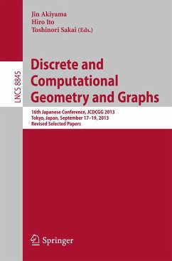 Discrete and Computational Geometry and Graphs (eBook, PDF)