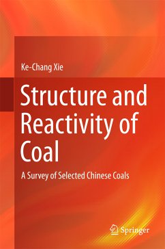 Structure and Reactivity of Coal (eBook, PDF) - Xie, Ke-Chang