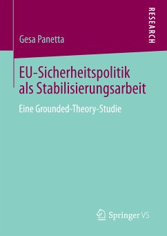 EU-Sicherheitspolitik als Stabilisierungsarbeit (eBook, PDF) - Panetta, Gesa