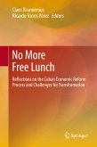 No More Free Lunch (eBook, PDF)