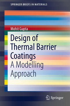 Design of Thermal Barrier Coatings (eBook, PDF) - Gupta, Mohit