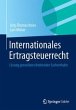 Internationales Ertragsteuerrecht... - Bild 1