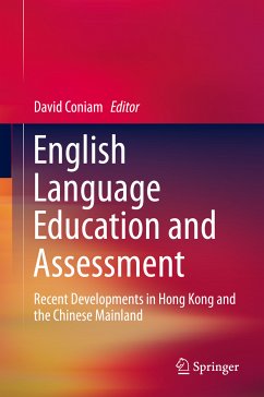 English Language Education and Assessment (eBook, PDF)