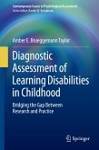 Diagnostic Assessment of Learning Disabilities in Childhood (eBook, PDF)