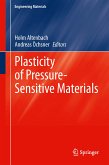 Plasticity of Pressure-Sensitive Materials (eBook, PDF)
