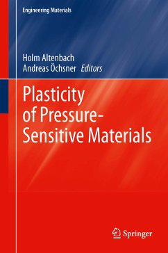 Plasticity of Pressure-Sensitive Materials (eBook, PDF)