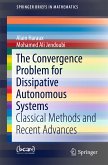 The Convergence Problem for Dissipative Autonomous Systems (eBook, PDF)