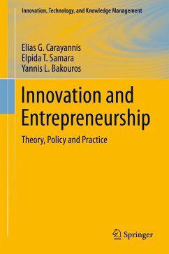 Innovation and Entrepreneurship (eBook, PDF) - Carayannis, Elias G.; Samara, Elpida T.; Bakouros, Yannis L.