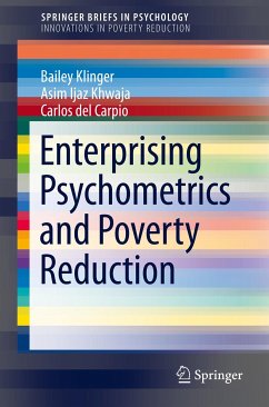 Enterprising Psychometrics and Poverty Reduction (eBook, PDF) - Klinger, Bailey; Khwaja, Asim Ijaz; del Carpio, Carlos