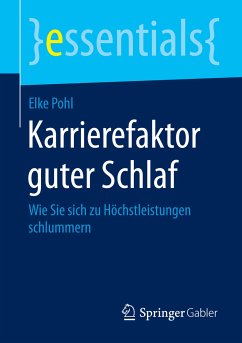 Karrierefaktor guter Schlaf (eBook, PDF) - Pohl, Elke