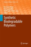 Synthetic Biodegradable Polymers (eBook, PDF)