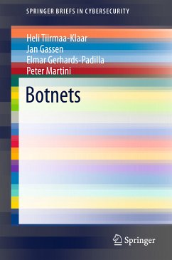 Botnets (eBook, PDF) - Tiirmaa-Klaar, Heli; Gassen, Jan; Gerhards-Padilla, Elmar; Martini, Peter