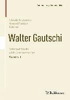 Walter Gautschi, Volume 1 (eBook, PDF)