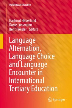 Language Alternation, Language Choice and Language Encounter in International Tertiary Education (eBook, PDF)