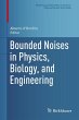 Bounded Noises in Physics, Biology, and... - Bild 1