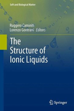 The Structure of Ionic Liquids (eBook, PDF)