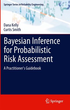 Bayesian Inference for Probabilistic Risk Assessment (eBook, PDF) - Kelly, Dana; Smith, Curtis