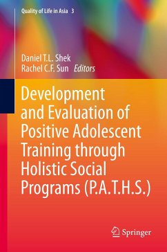 Development and Evaluation of Positive Adolescent Training through Holistic Social Programs (P.A.T.H.S.) (eBook, PDF)