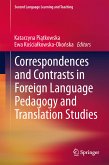 Correspondences and Contrasts in Foreign Language Pedagogy and Translation Studies (eBook, PDF)