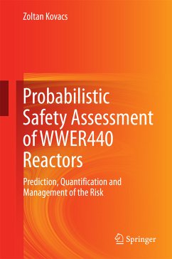 Probabilistic Safety Assessment of WWER440 Reactors (eBook, PDF) - Kovacs, Zoltan