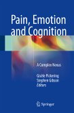 Pain, Emotion and Cognition (eBook, PDF)
