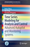 Time Series Modeling for Analysis and Control (eBook, PDF)