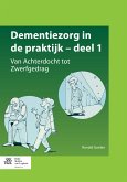 Dementiezorg in de praktijk, deel 1 (eBook, PDF)