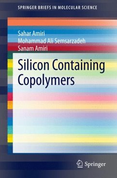 Silicon Containing Copolymers (eBook, PDF) - Amiri, Sahar; Semsarzadeh, Mohammad Ali; Amiri, Sanam