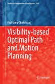 Visibility-based Optimal Path and Motion Planning (eBook, PDF)