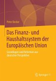 Das Finanz- und Haushaltssystem der Europäischen Union (eBook, PDF)