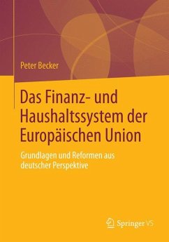 Das Finanz- und Haushaltssystem der Europäischen Union (eBook, PDF) - Becker, Peter