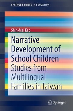 Narrative Development of School Children (eBook, PDF) - Kao, Shin-Mei