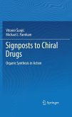Signposts to Chiral Drugs (eBook, PDF)