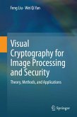 Visual Cryptography for Image Processing and Security (eBook, PDF)