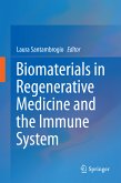 Biomaterials in Regenerative Medicine and the Immune System (eBook, PDF)