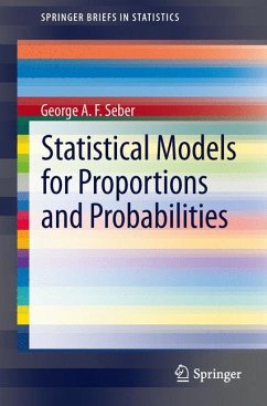 Statistical Models for Proportions and Probabilities (eBook, PDF) - Seber, George A.F.
