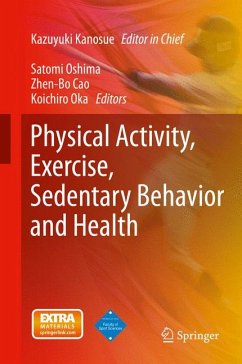 Physical Activity, Exercise, Sedentary Behavior and Health (eBook, PDF)