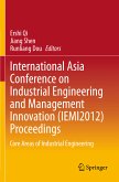 International Asia Conference on Industrial Engineering and Management Innovation (IEMI2012) Proceedings (eBook, PDF)