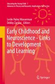 Early Childhood and Neuroscience - Links to Development and Learning (eBook, PDF)