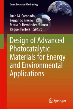 Design of Advanced Photocatalytic Materials for Energy and Environmental Applications (eBook, PDF)