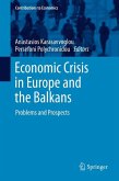 Economic Crisis in Europe and the Balkans (eBook, PDF)
