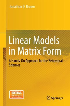 Linear Models in Matrix Form (eBook, PDF) - Brown, Jonathon D.