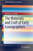 The Materials and Craft of Early Iconographers (eBook, PDF)
