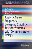 Analytic Curve Frequency-Sweeping Stability Tests for Systems with Commensurate Delays (eBook, PDF)