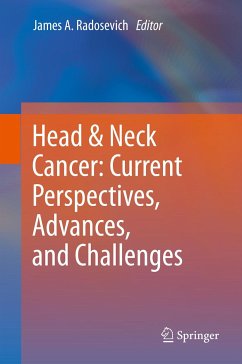 Head & Neck Cancer: Current Perspectives, Advances, and Challenges (eBook, PDF)