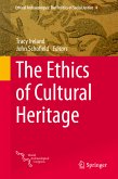 The Ethics of Cultural Heritage (eBook, PDF)